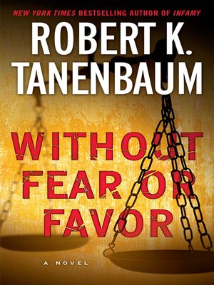 cover image of Without Fear or Favor: a Novel